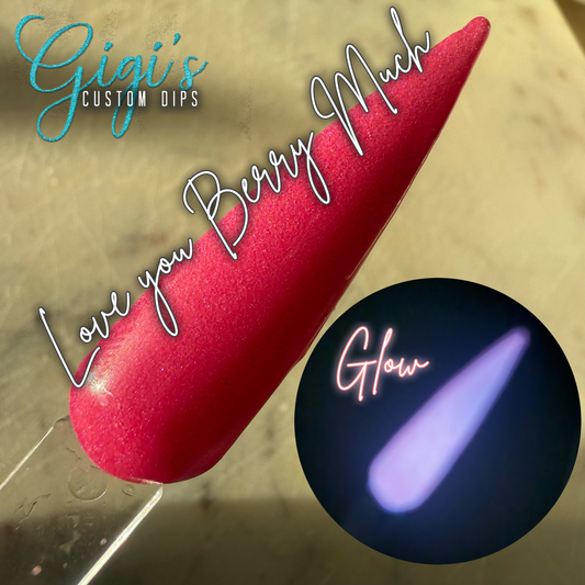 Love You Berry Much (glow)