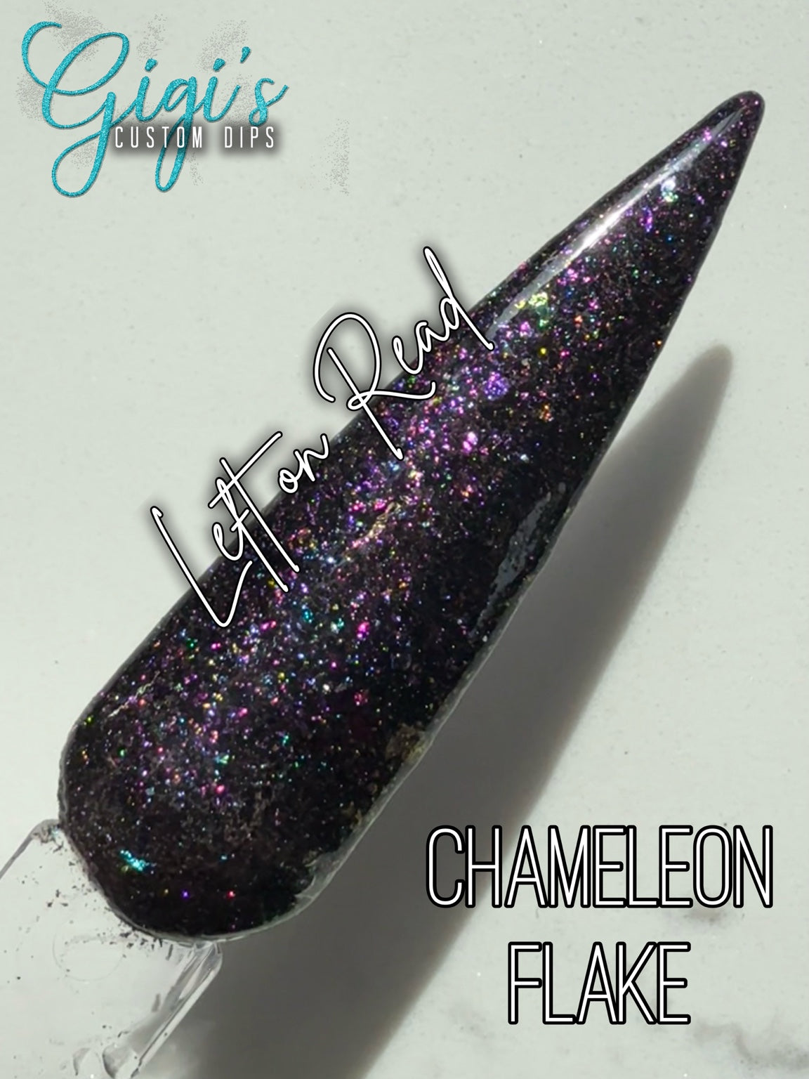 Left on Read black dip powder with purple and magenta through teal and green, with flashes of gold chameleon flakes